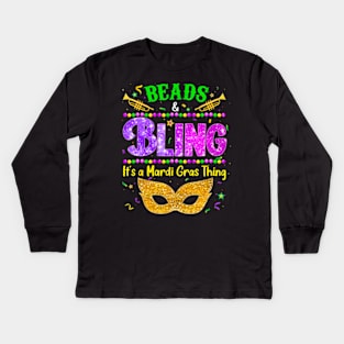 Beads Bling Its A Mardi Gras Thing Kids Long Sleeve T-Shirt